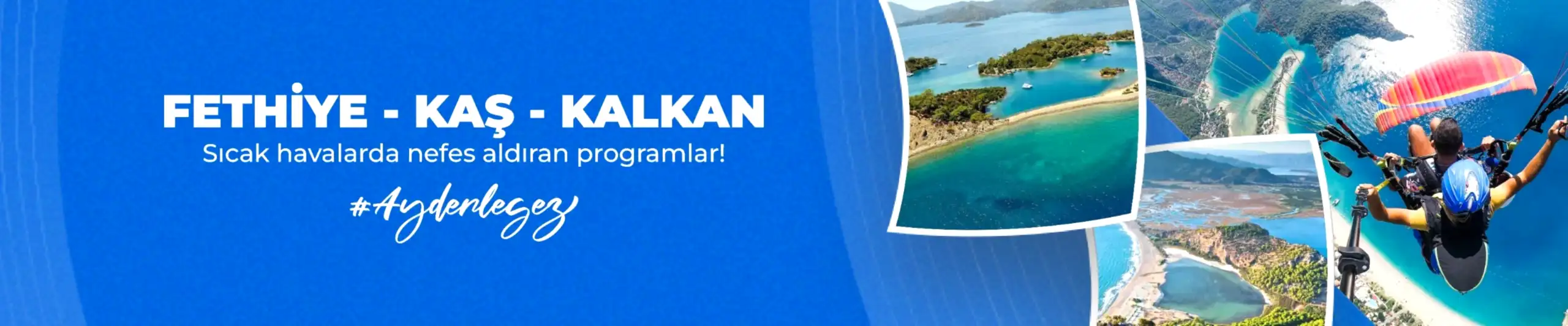 Fetihye Kaş Kalkan